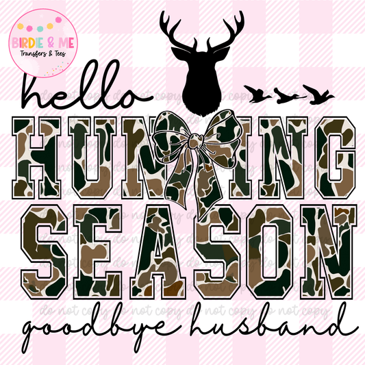 Hello Hunting Season, Goodbye Husband