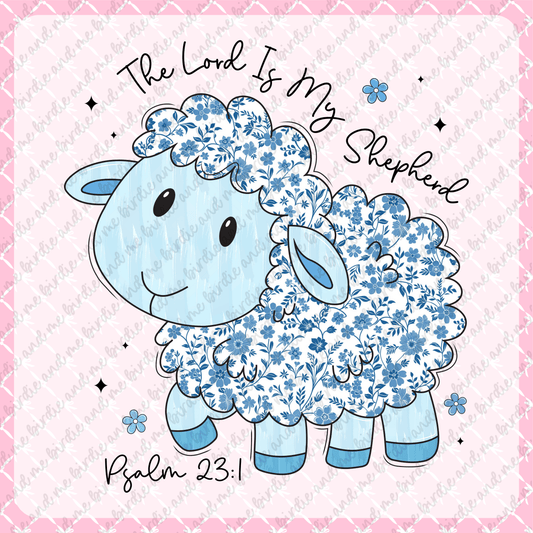 The Lord Is My Shepherd