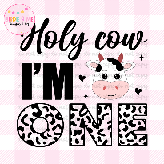 Holy Cow I'm One