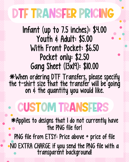 Custom DTF Transfers