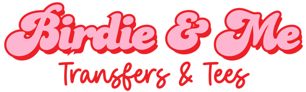 Birdie & Me - Transfers & Tees