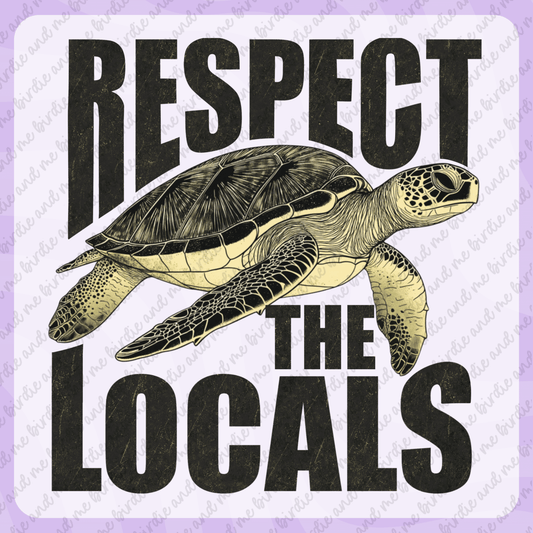 Respect The Locals